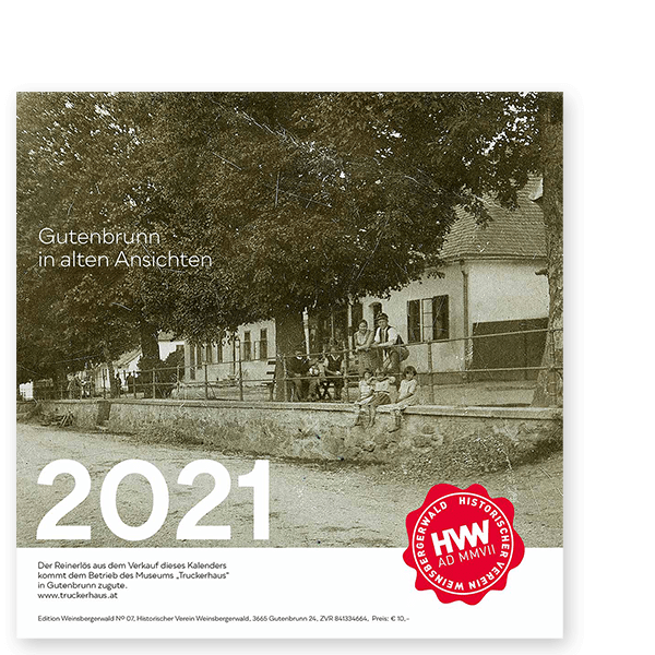 Kalender 2021 – "Gutenbrunn in alten Ansichten"