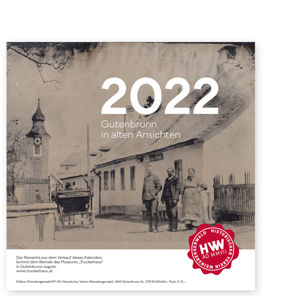 Kalender 2022 – "Gutenbrunn in alten Ansichten"