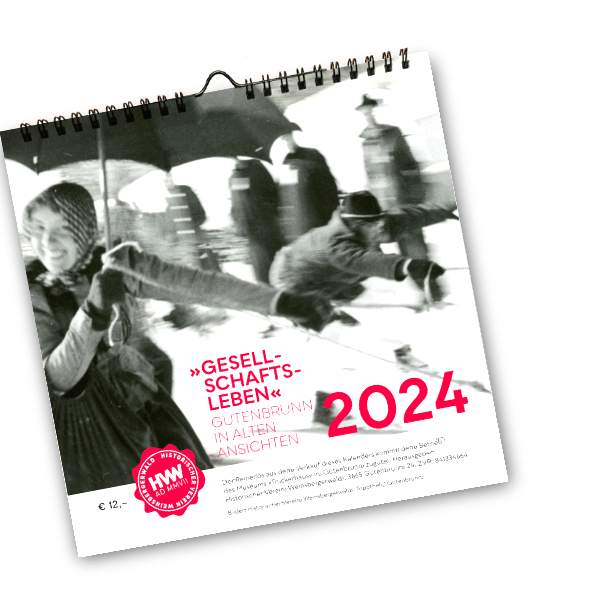 Kalender 2024 – Gutenbrunn in alten Ansichten – "Gesellschaftsleben"